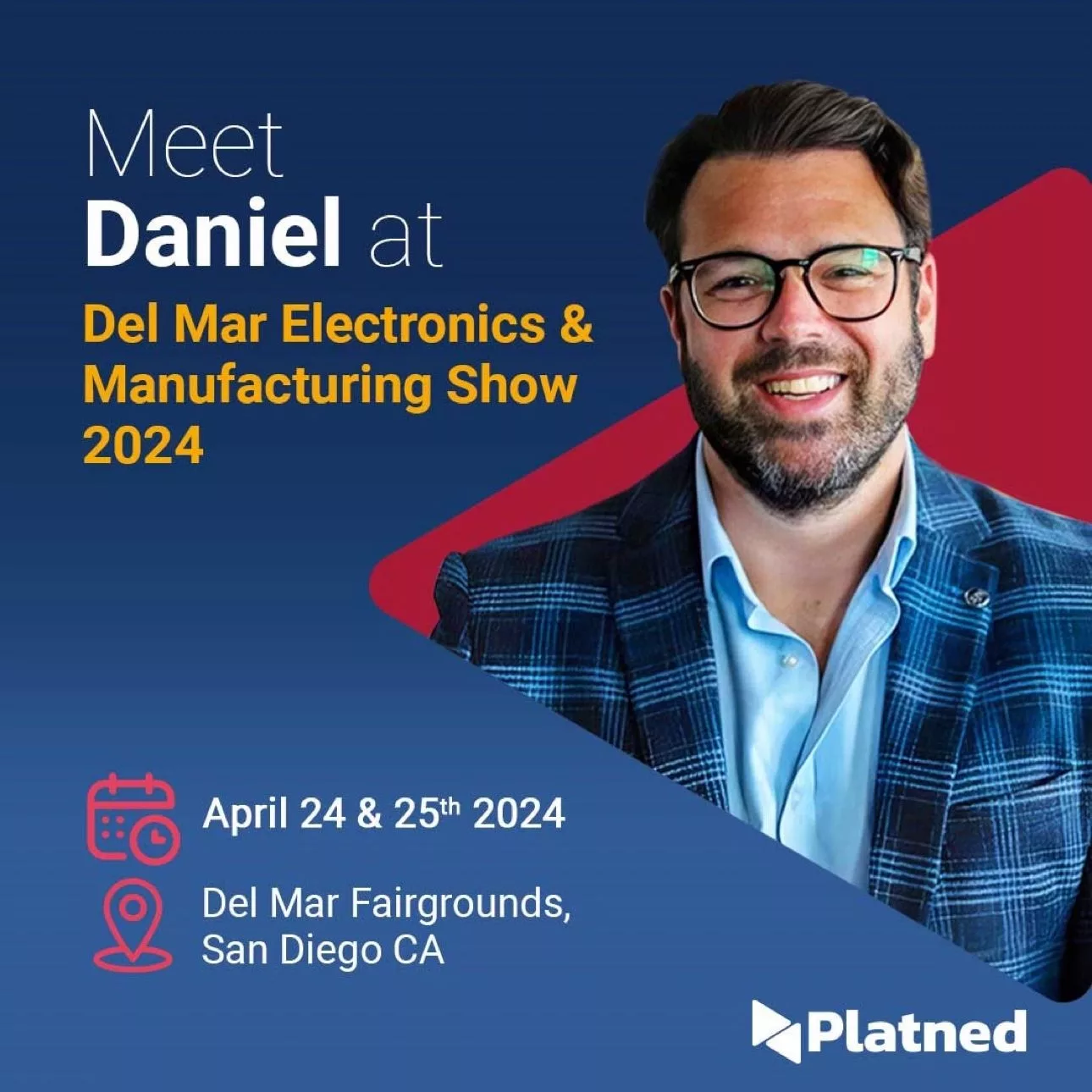 Meet Daniel Del Mar Electronics & Manufacturing Show