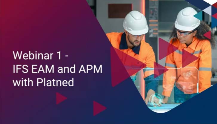 IFS EAM and APM for modern manufacturing, Watch the on-demand webinar
